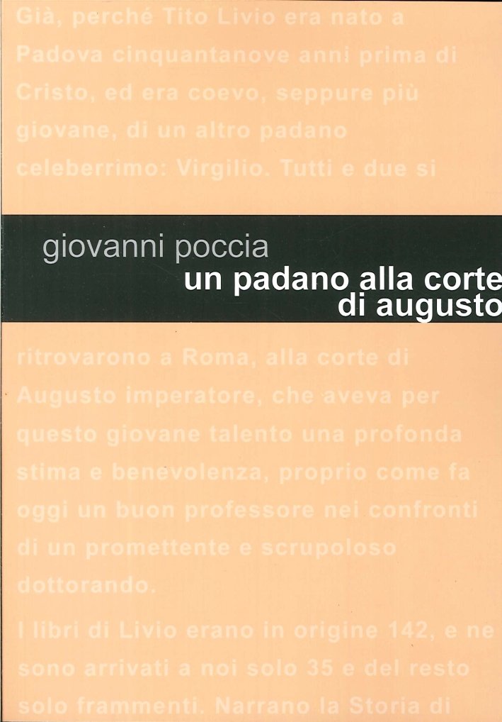 Un padano alla corte di Augusto. Tito Livio racconta