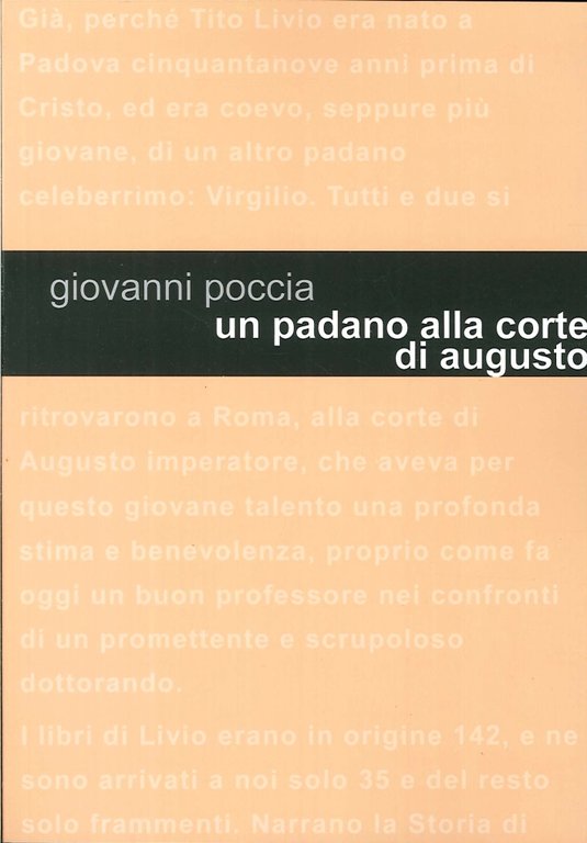 Un padano alla corte di Augusto. Tito Livio racconta