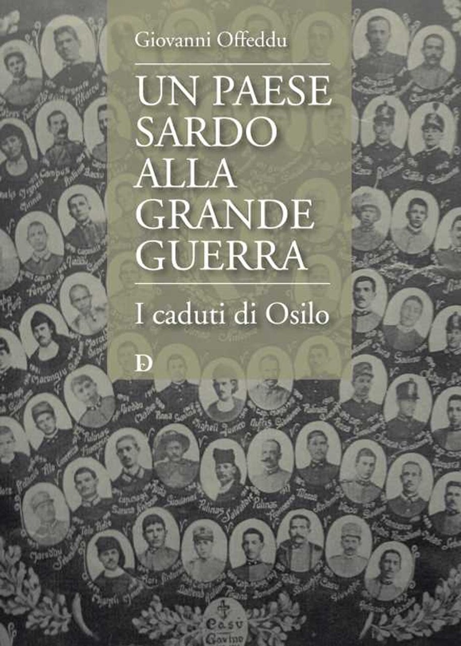 Un paese sardo alla Grande Guerra. I caduti di Osilo, …