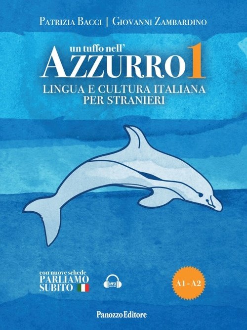 Un tuffo nell'azzurro. Lingua e cultura italiana per stranieri. Con … | Immagine principale