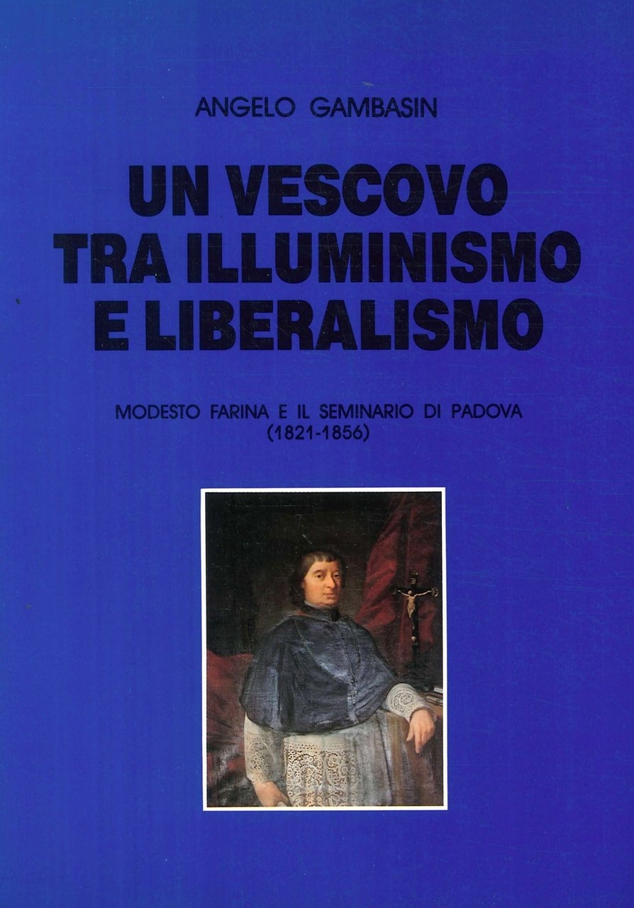 Un vescovo tra illuminismo e liberalismo. Modesto Farina e il … | Immagine principale