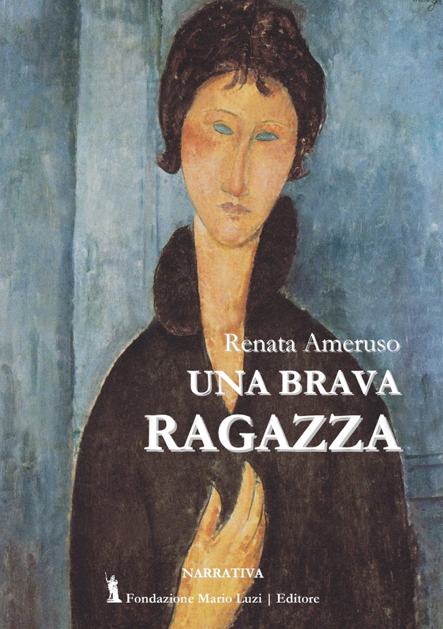 Una Brava Ragazza., Roma, Fondazione Mario Luzi, 2020
