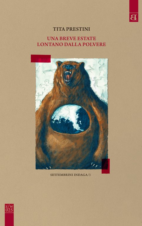 Una breve estate lontano dalla polvere. settembrini indaga/3