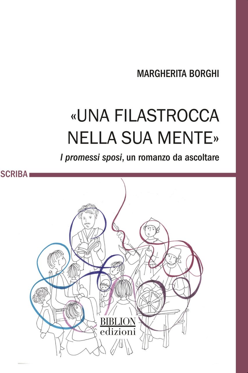«Una filastrocca nella sua mente». I promessi sposi, un romanzo …