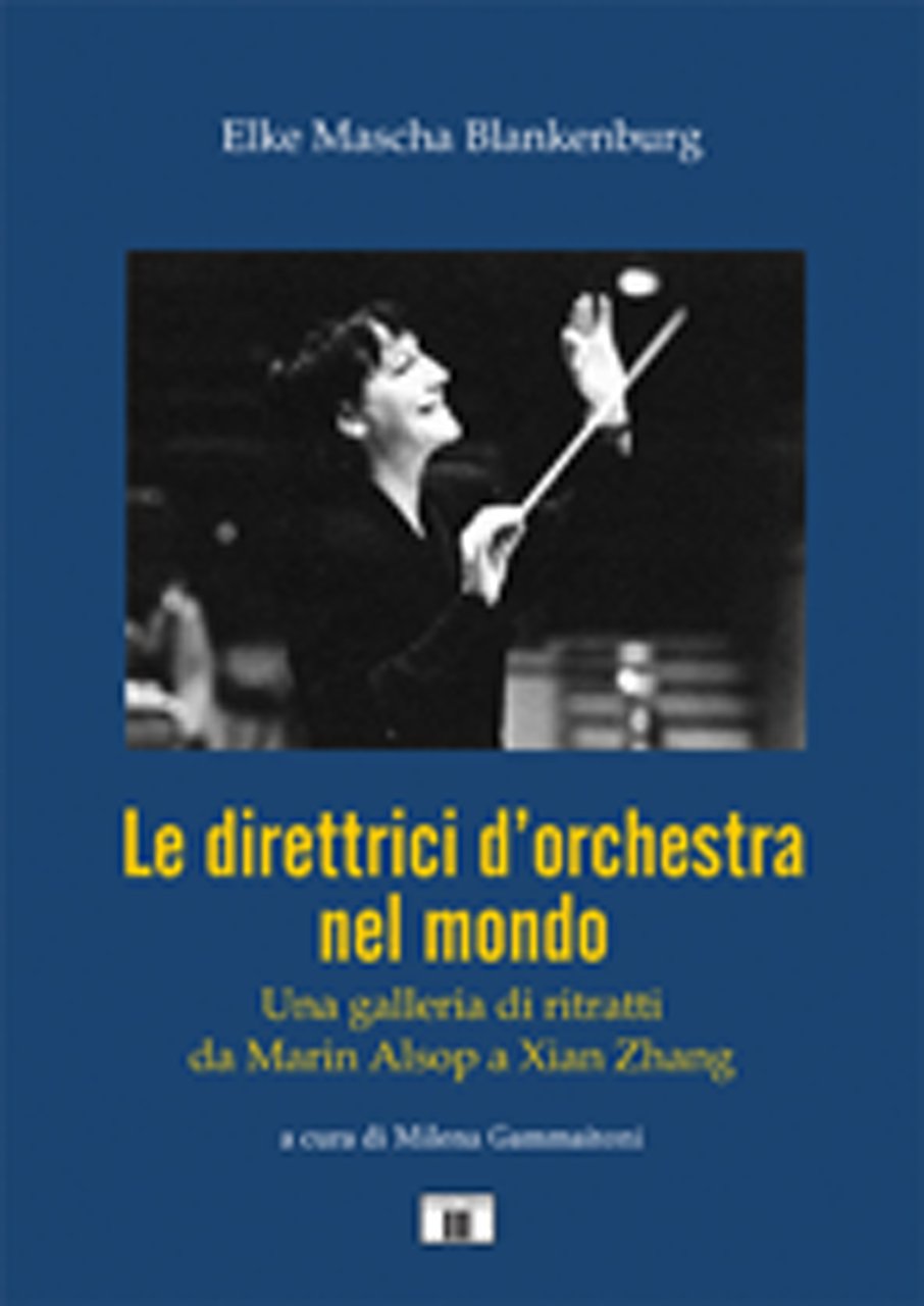 Una galleria di ritratti di direttrici d'orchestra conosciute e sconosciute …