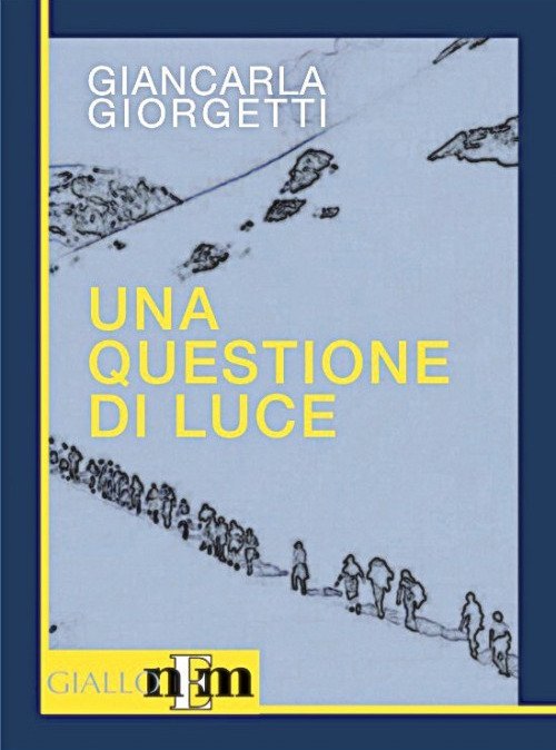 Una questione di luce, Varese, NEM - Nuova Editrice Magenta, 2019