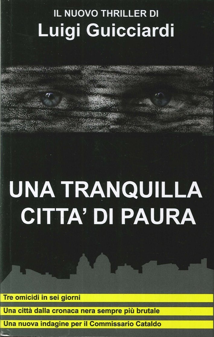 Una tranquilla città di paura