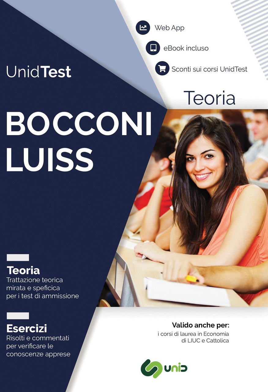 UnidTest. Università Bocconi e LUISS. Manuale di teoria con esercizi …
