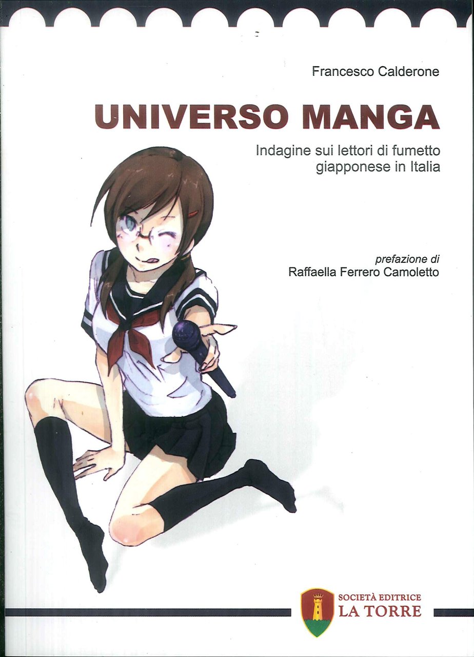 Universo manga. Indagine sui lettori di fumetto giapponese in Italia, …