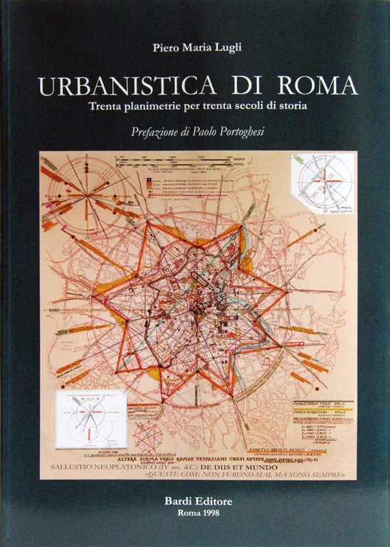 Urbanistica di Roma. Trenta Planimetrie per Trenta Secoli di Storia