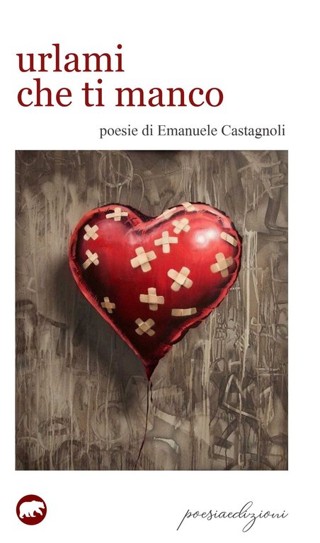 Urlami che ti manco, Marsciano, Bertoni Editore, 2020