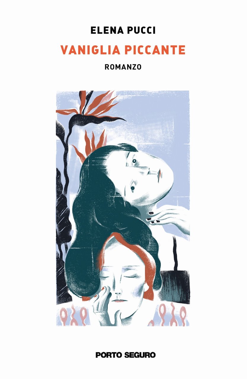 Vaniglia Piccante. Storia di un amor., Firenze, PSEditore, 2019