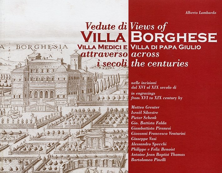 Vedute di Villa Borghese. Villa Medici e Villa di Papa …
