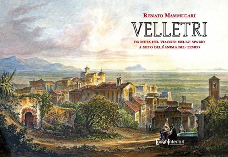 Velletri. Da meta del viaggio nello spazio a mito dell'anima … | Immagine principale