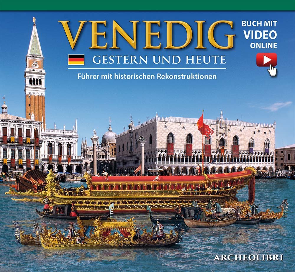 Venezia ieri e oggi. Venedig Gesten und heute. Mit video … | Immagine principale