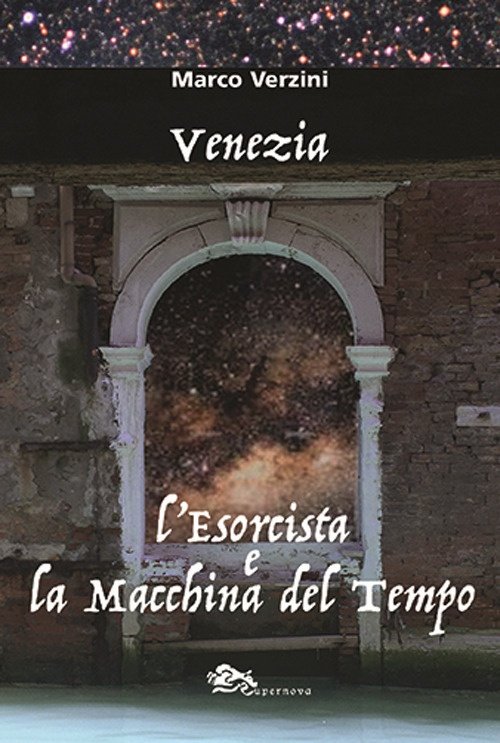 Venezia l'esorcista e la macchina del tempo