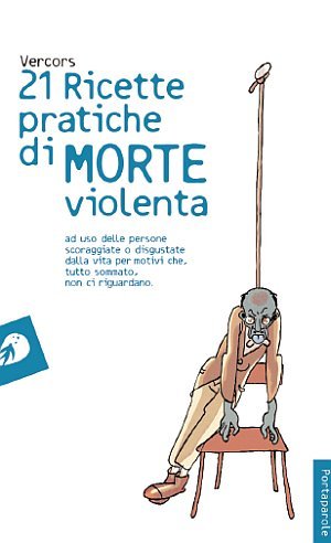 Ventuno ricette pratiche di morte violenta | Immagine principale