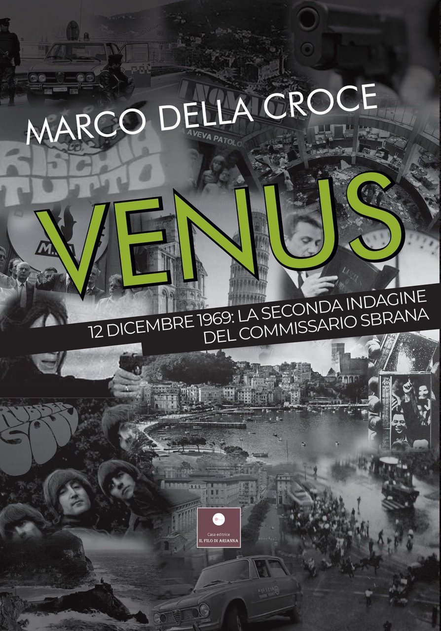Venus. 12 dicembre 1969: la seconda indagine del commissario Sbrana | Immagine principale