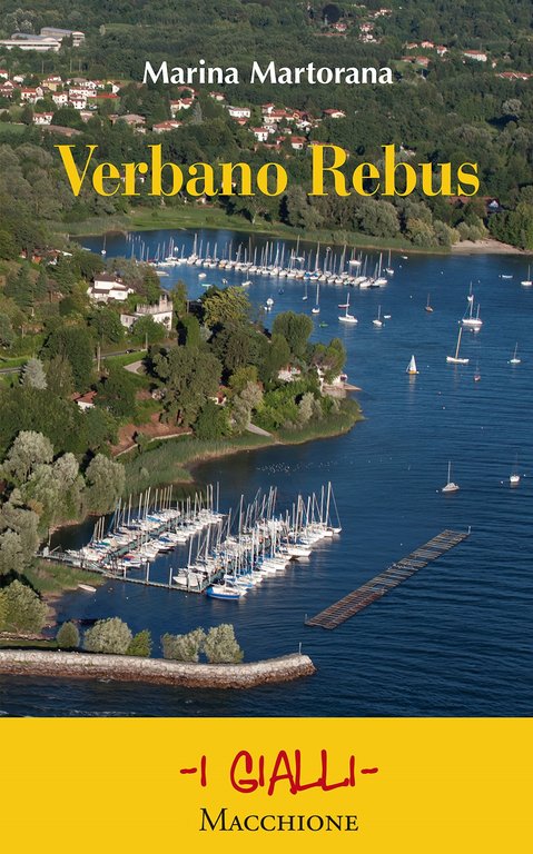 Verbano Rebus, Varese, Macchione Editore, 2017