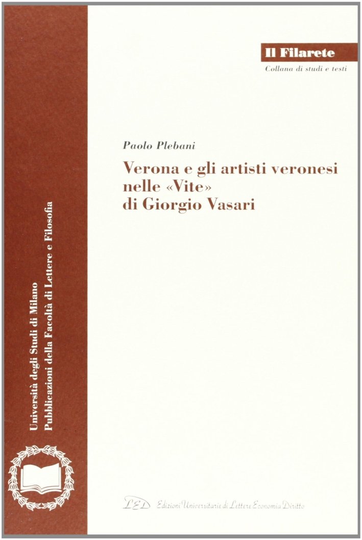 Verona e gli Artisti Veronesi nelle "Vite" di Giorgio Vasari, … | Immagine principale