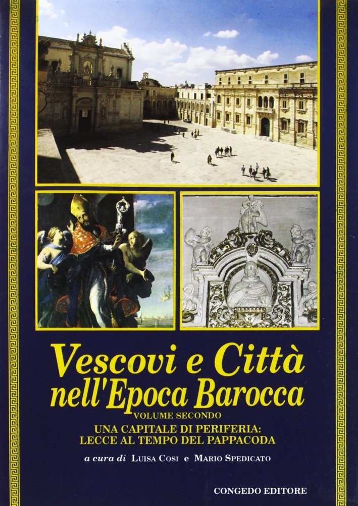 Vescovi e città nell'epoca barocca. II. Una capitale di periferia. … | Immagine principale