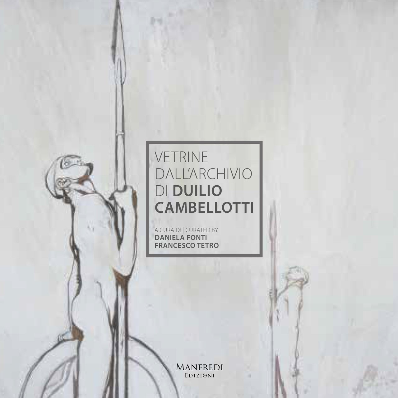 Vetrine dall'archivio di Duilio Cambellotti., Imola, Manfredi Edizioni, 2019