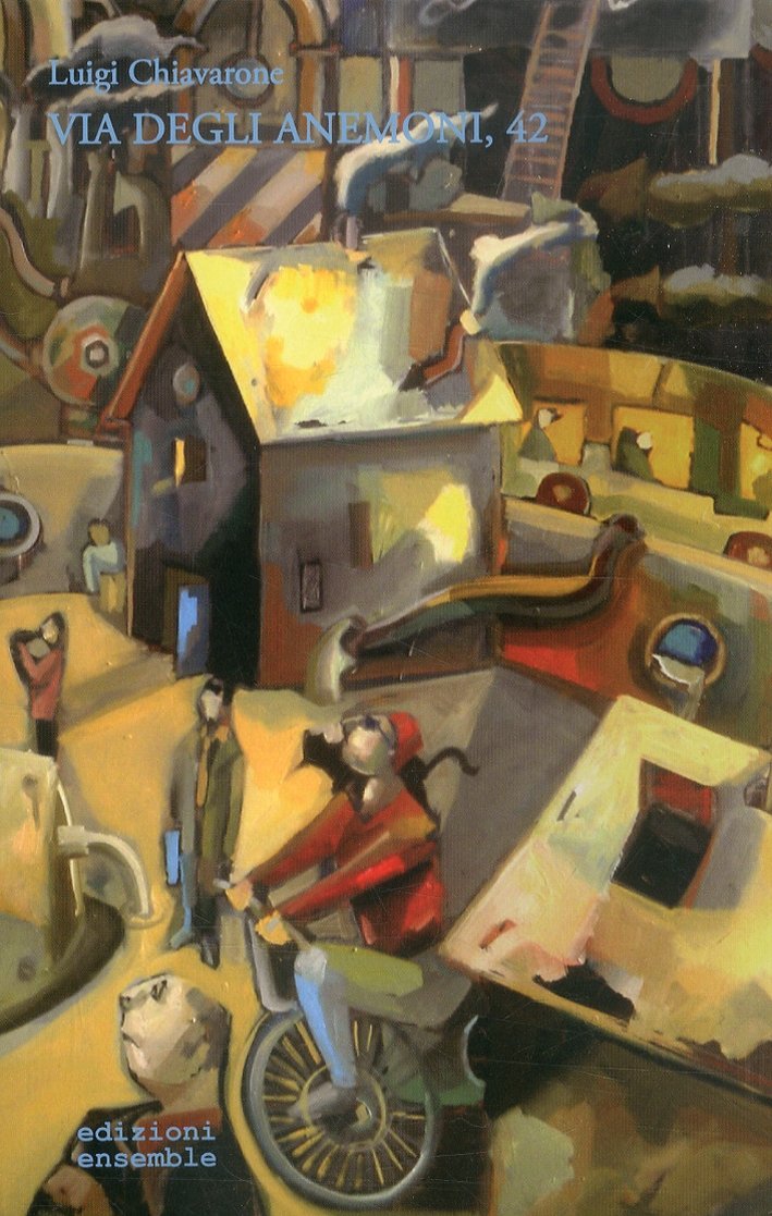 Via degli Anemoni, 42, Roma, Edizioni Ensemble, 2012