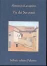 Via dei serpenti, Palermo, Sellerio, 2005