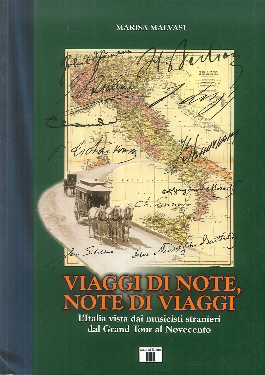 Viaggi di note, note di viaggi. L'Italia vista dai musicisti …