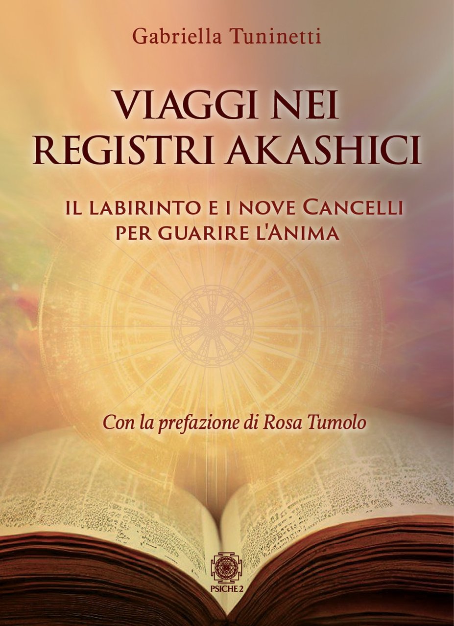 Viaggi nei Registri Akashici. Il labirinto e i nove cancelli …