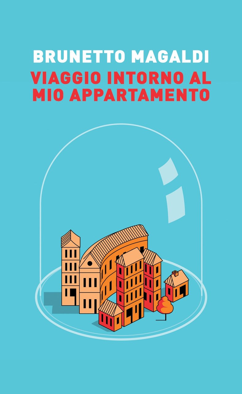 Viaggio intorno al mio appartamento, Firenze, PSEditore, 2021 | Immagine principale
