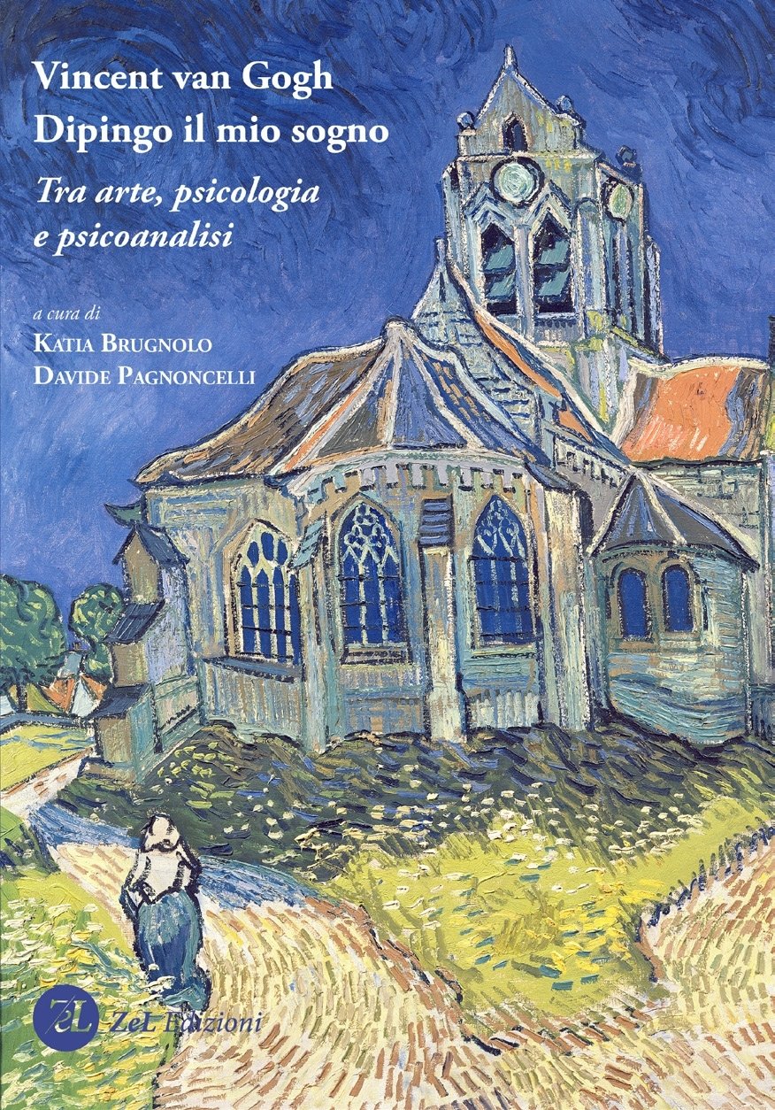 Vincent van Gogh. Dipingo il mio sogno