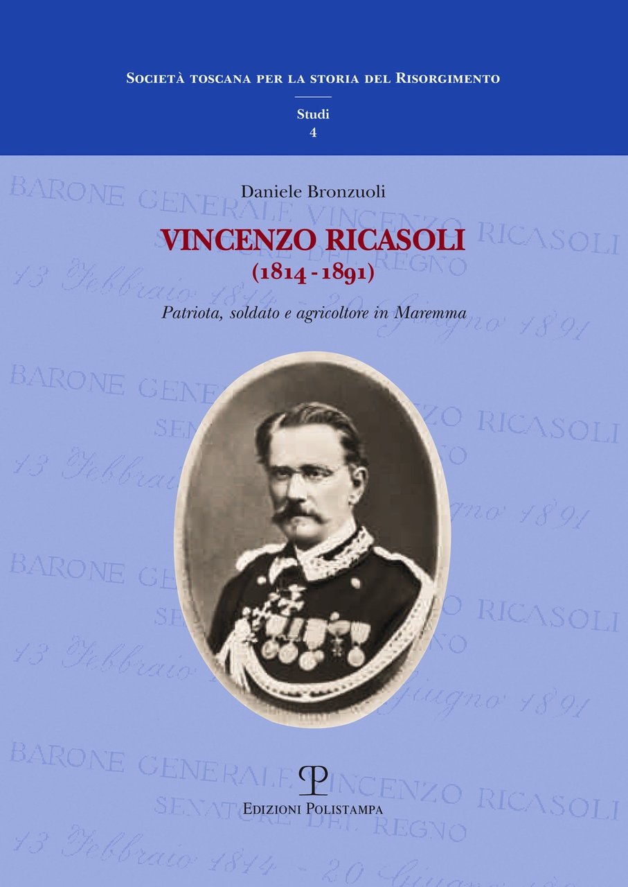 Vincenzo Ricasoli (1814-1891). Patriota, soldato e agricoltore in Maremma | Immagine principale