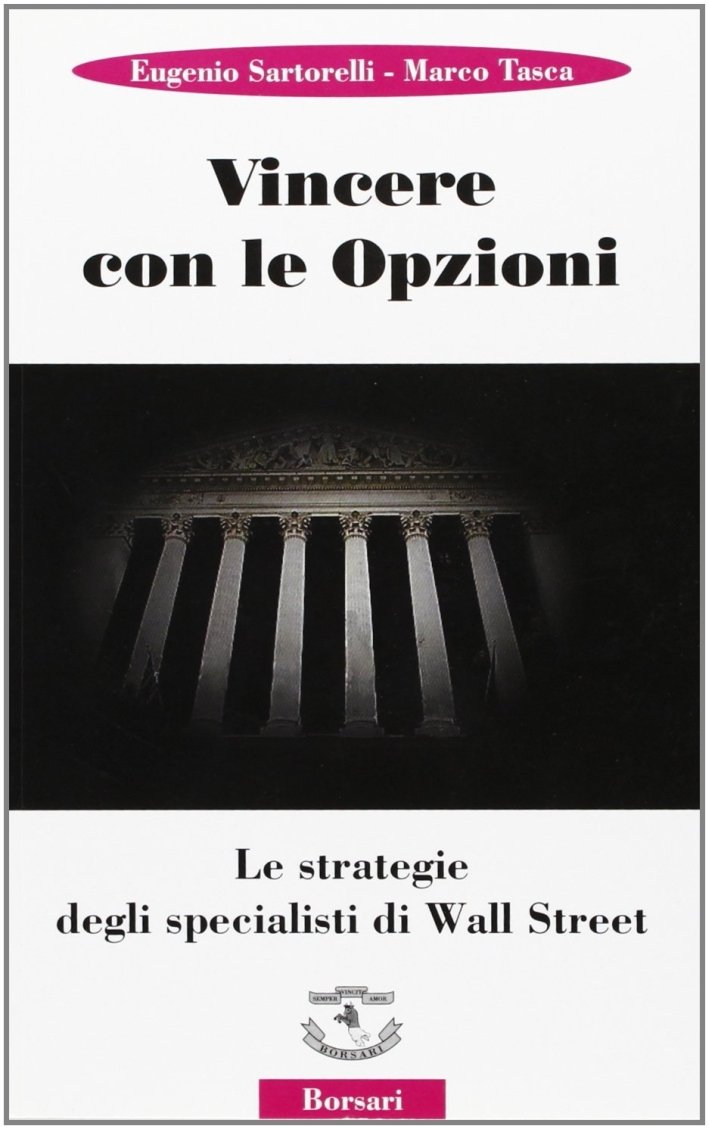 Vincere con le opzioni. Le strategie degli specialisti di Wall … | Immagine principale