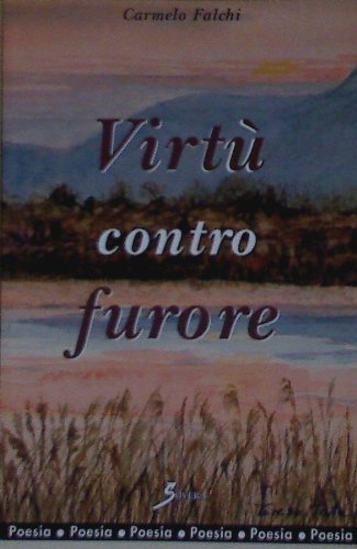 Virtù contro furore, Roma, Sovera Edizioni, 2002 | Immagine principale
