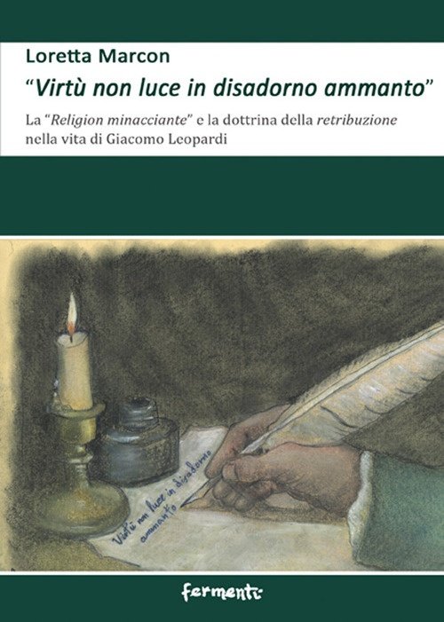 "Virtù non luce in disadorno ammanto". La "religione minacciante" e …