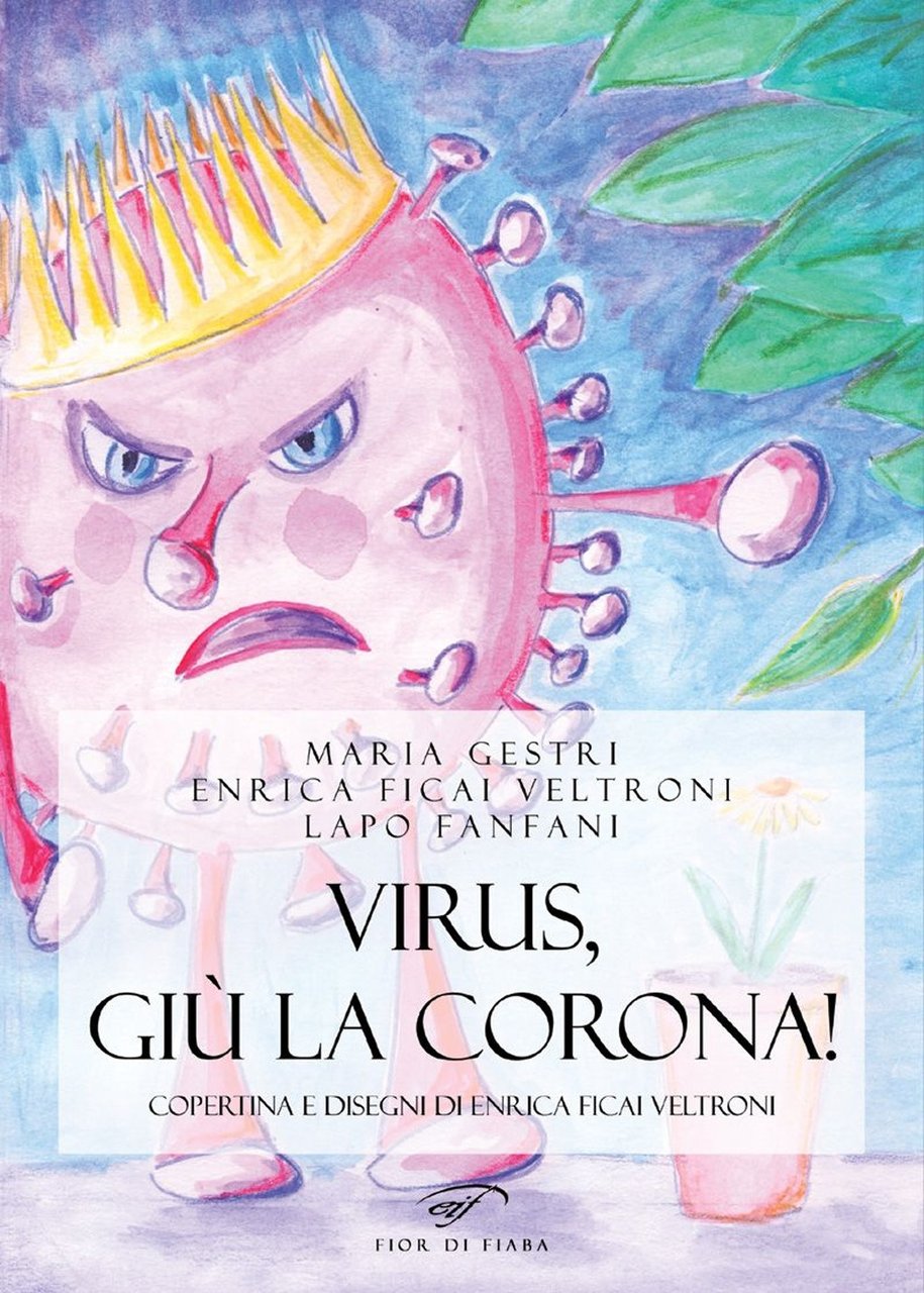 Virus, giù la corona!, Piombino, Associazione Culturale Il Foglio, 2020