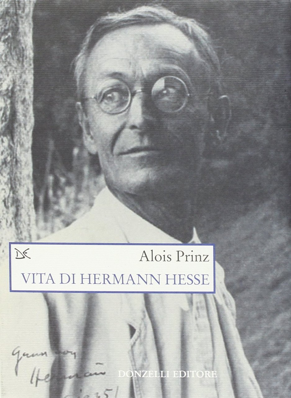 Vita di Hermann Hesse, Roma, Donzelli Editore, 2003 | Immagine principale