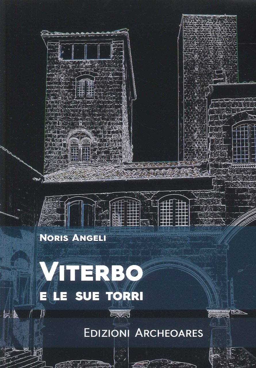 Viterbo e le sue torri