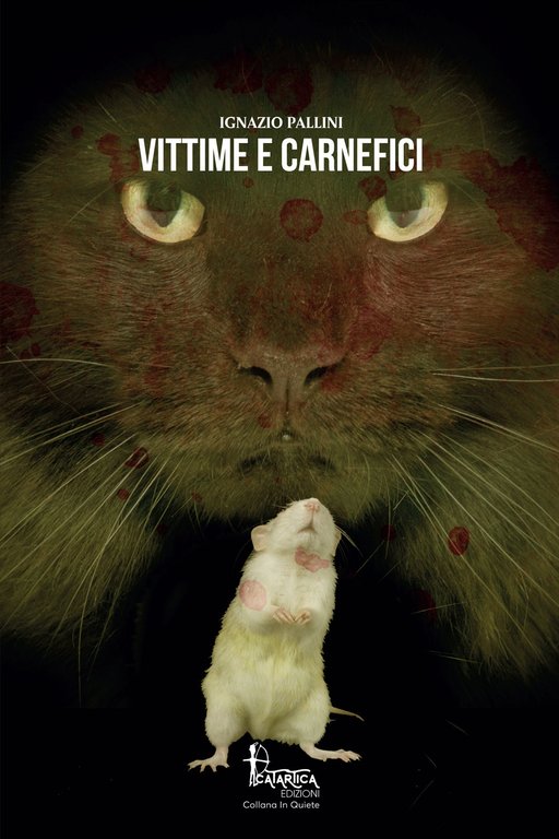 Vittime e Carnefici, Sassari, Catartica Edizioni, 2020