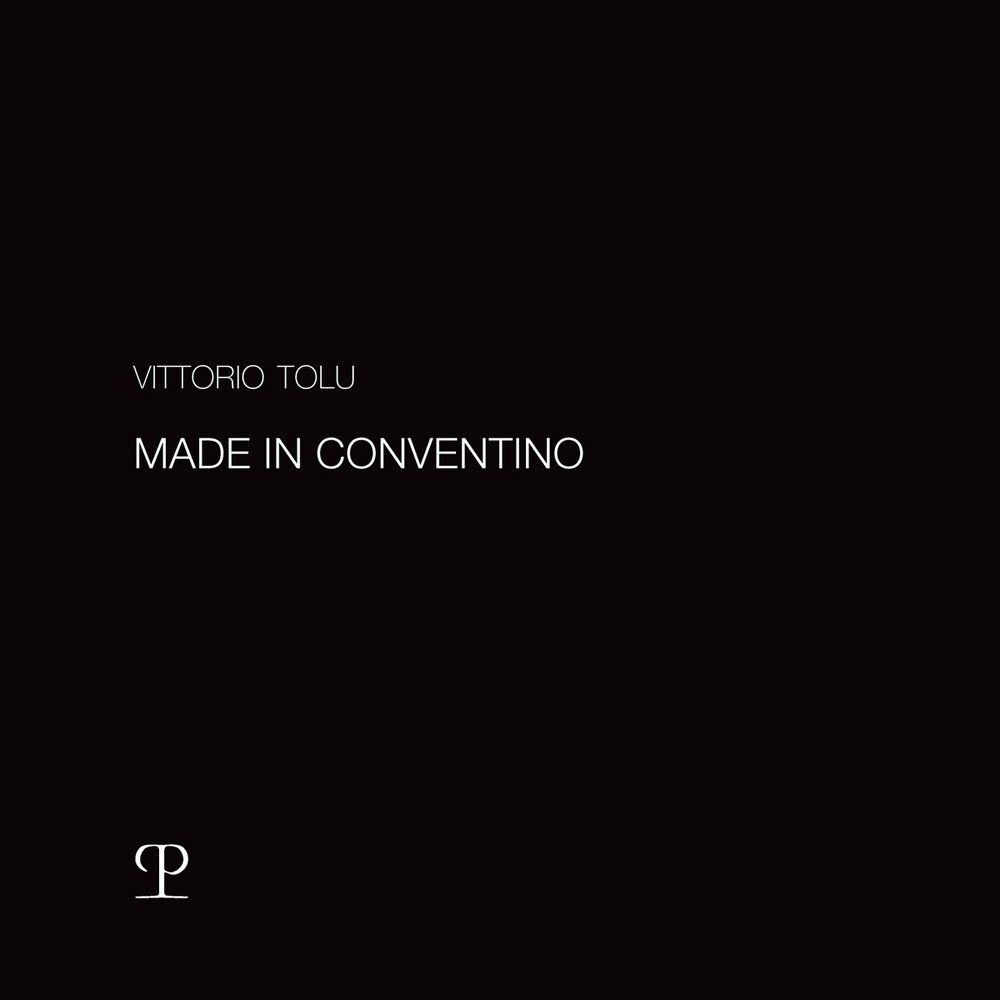 Vittorio Tolu. Made in conventino | Immagine principale