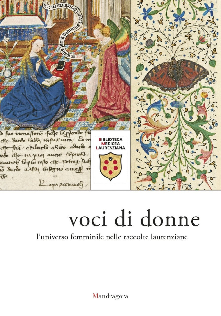 Voci di donne. L'universo femminile nelle raccolte laurenziane
