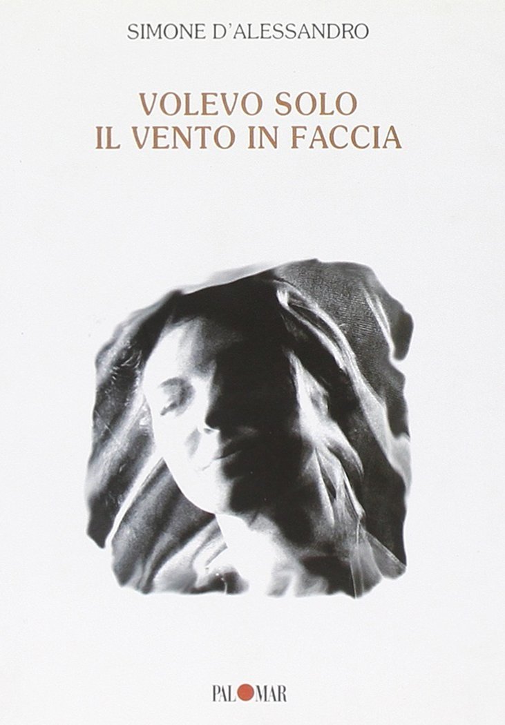 Volevo solo il vento in faccia, Bari, Palomar di Alternative, …