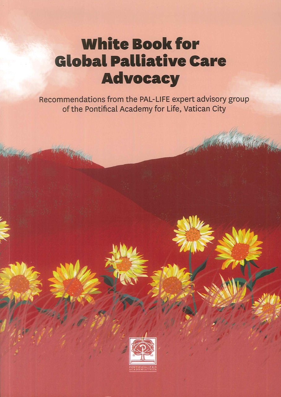 White book for Global palliative care Advocacy, Selci di San …
