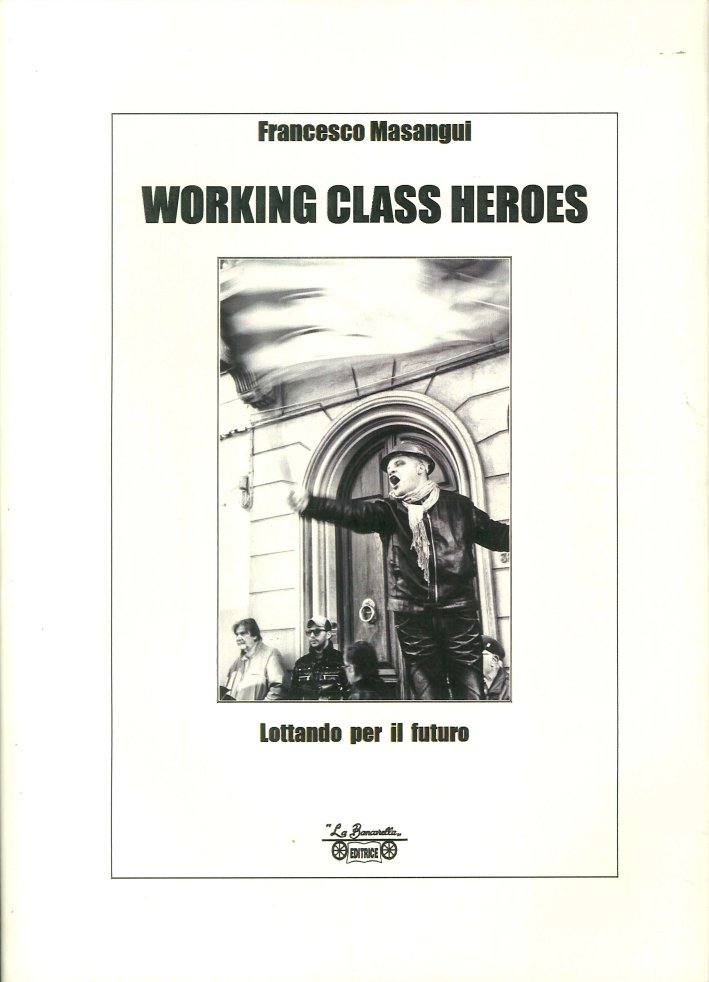 Working Class Heroes. Lottando per il Futuro | Immagine principale