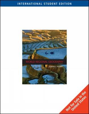 World Regional Geography, Oxford, Blackwell Publishing Ltd., 2008