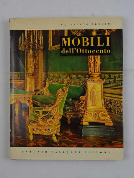 Mobili italiani dell'Ottocento.