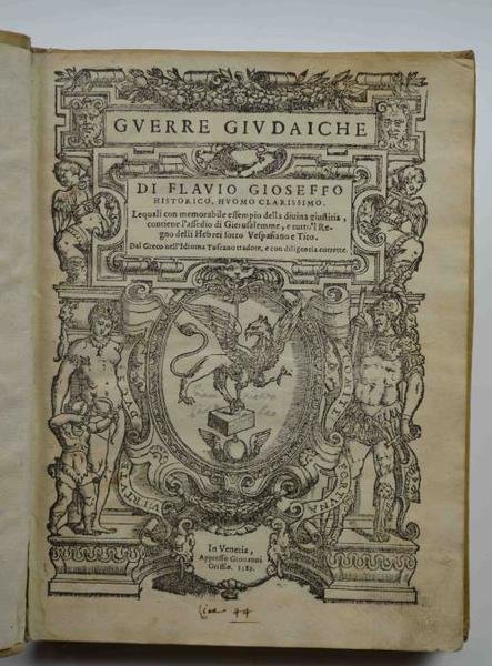 Guerre giudaiche… le quali con memorabile essempio della divina giustitia, … | Immagine principale