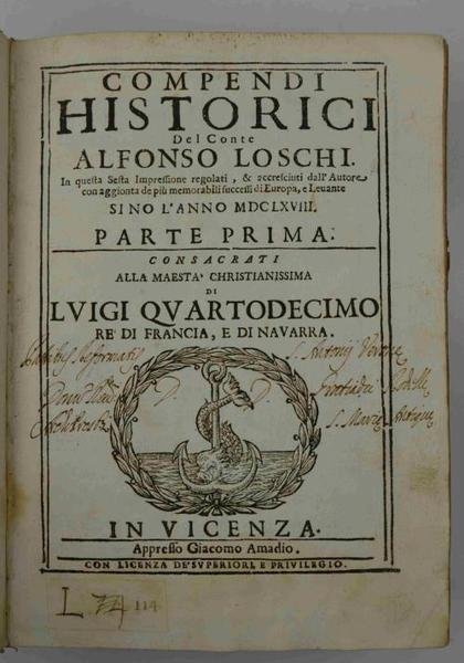 Compendi historici... in questa sesta impressione regolati, et accresciuti dall'Autore …