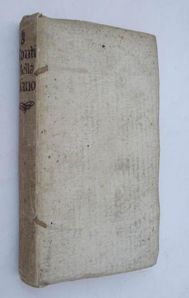 La bella mano. e Una raccolta delle Rime antiche di …